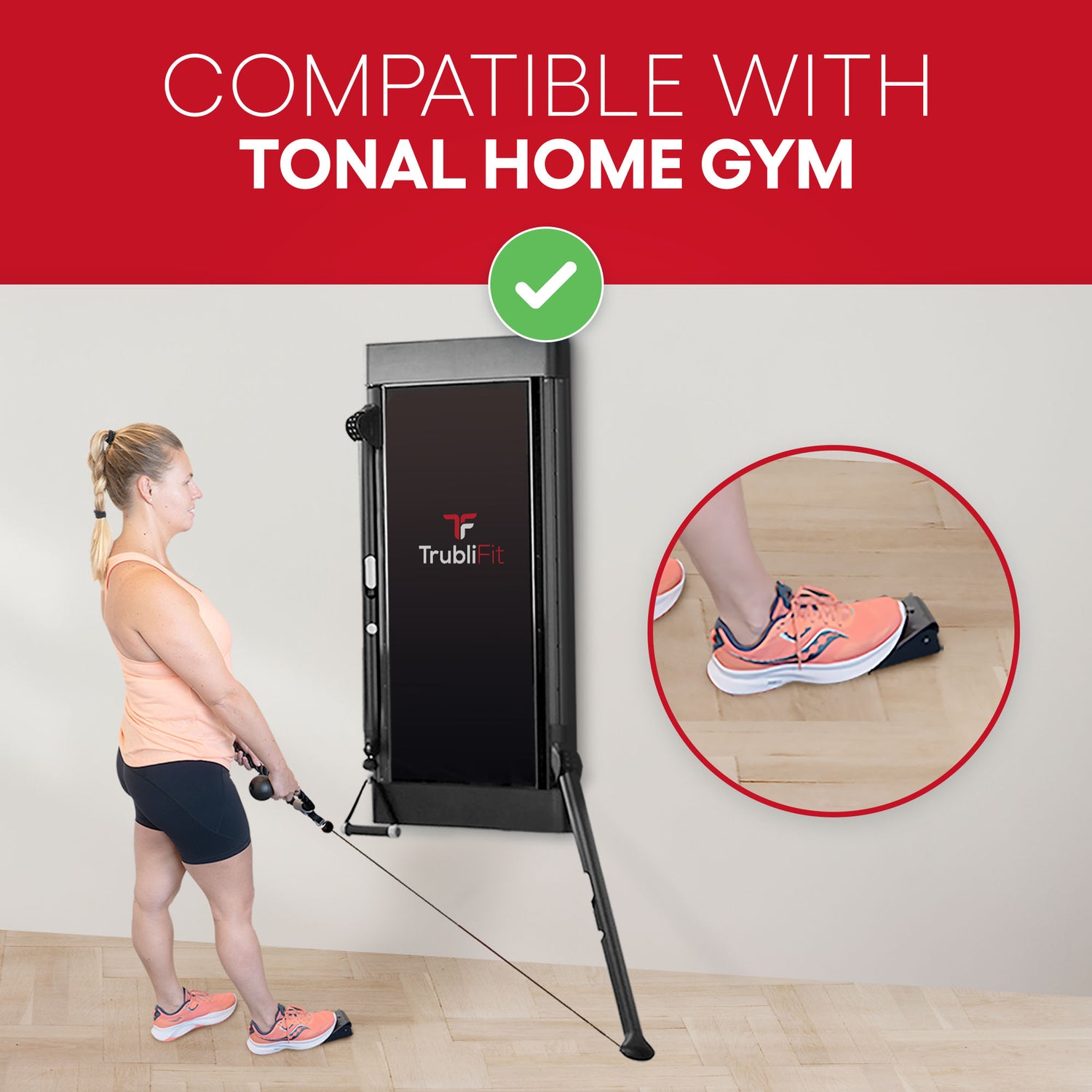 Compatible with the Tonal Home Gym